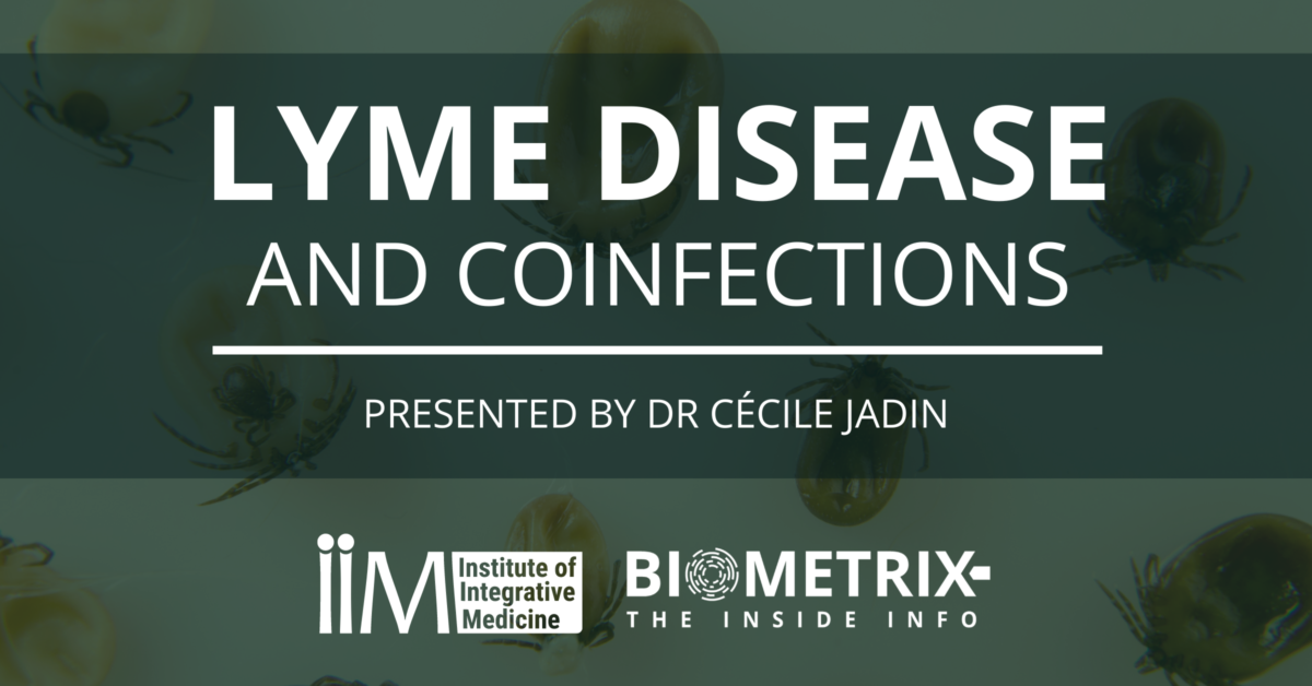 Lyme Disease Coinfections Learn At The Institute Of Integrative