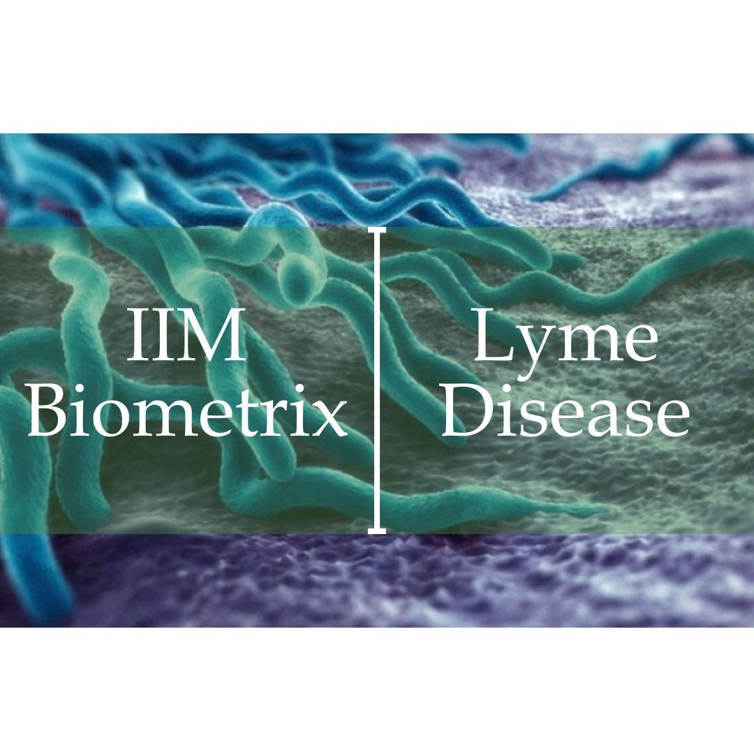 IIMBiometrix Lyme Disease Learn at the Institute of Integrative